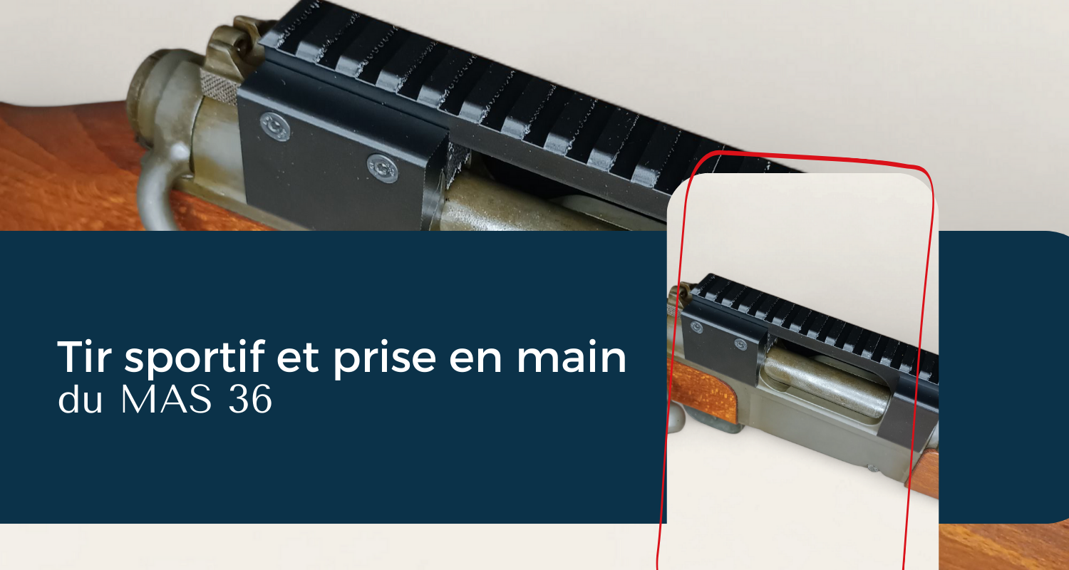 Tir sportif et prise en main du MAS 36