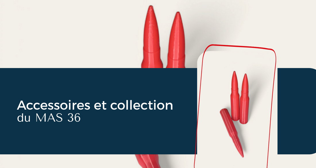 Accessoires et collection du MAS 36