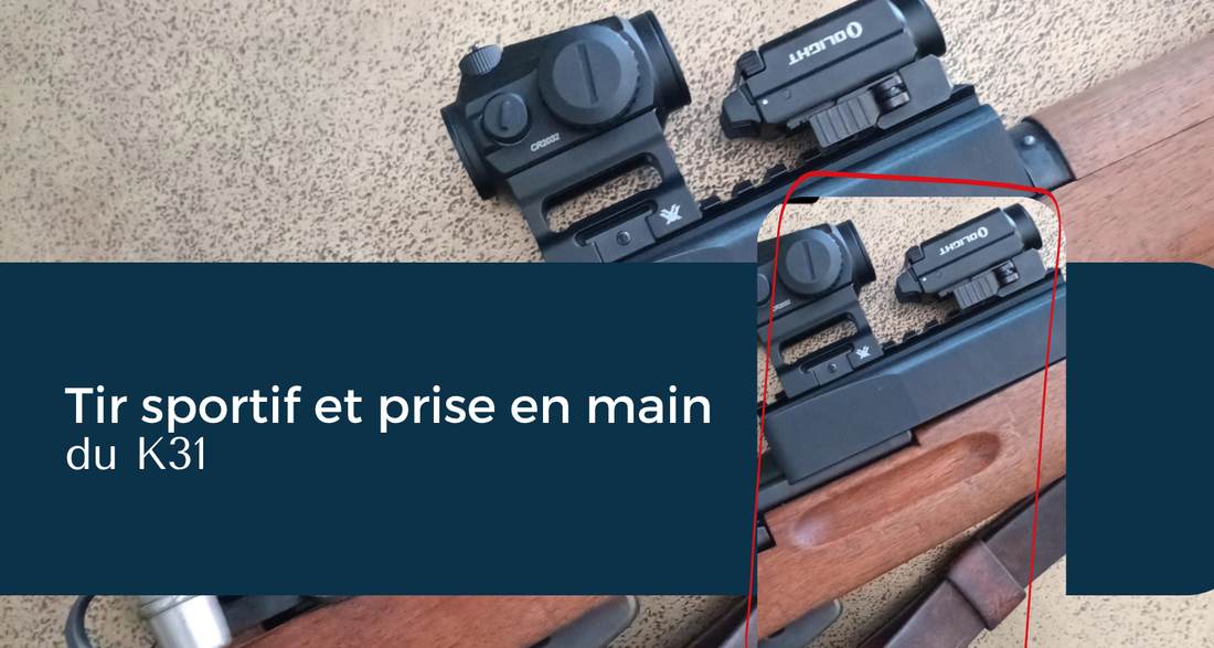 Tir sportif et prise en main du K31